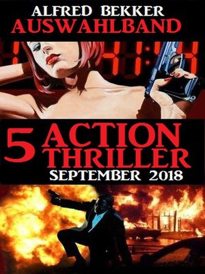 cover image of Auswahlband 5 Action Thriller September 2018